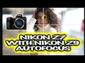 Nikon z7 with Nikon z9 Autofocus | Huge firmware update