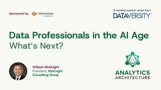 Analytics Architecture: Data Professionals in the AI Age: What’s Next?
