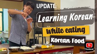 Update: aral ng Korean habang kumakain ng Korean Food, nag luto sila teacher #enforcer