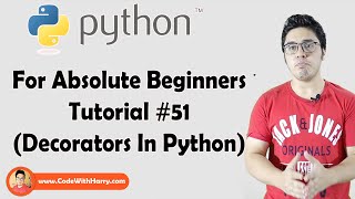 Decorators In Python | Python Tutorials For Absolute Beginners In Hindi #51