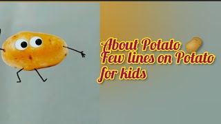 Few lines on Potato 🥔 | Fancy dress competition | Show and tell activity for kids