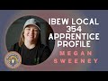 Meet IBEW Local 354 Apprentice Megan Sweeney