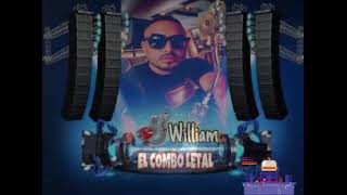 BACHATA MIX 2022 LA MEJOR DJWILLIAM EL COMBO-LETAL