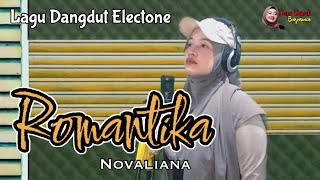 Lagu Dangdut Romantika - Novaliana (RHOMA IRAMA) Cover Lagu Dangdut