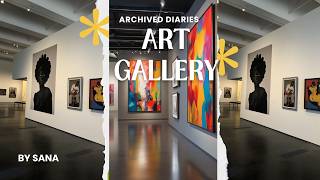 Art gallery date (archived November 2025)