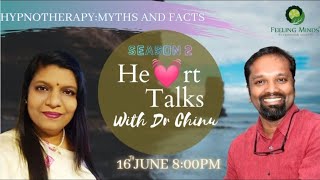 He ❤️ rt talks with Dr Chinu|Season 2, Episode 4|Dr Jini Gopinath|Hypnotherapy : Myths and facts