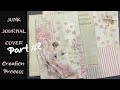 Part 2 - Create a shabby chic Junk Journal cover process  by Odulcina