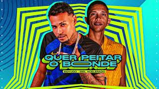 QUER PEITAR O BONDE - BOYUGO , BIEL ACELERADO #bregafunk