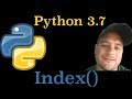 Python 3.7: Index() List Method In Python