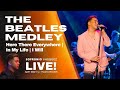 Beatles Medley (Here, There Everywhere, In My Life, I Will) - Sofronio Vasquez Live In Concert