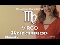 😦🙏lo que el universo te trae es algo urgente❗️🌌 virgo ♍ horóscopo diario 24 de diciembre 2024 🔮 new