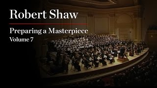 Robert Shaw: Preparing a Masterpiece, Volume 7: Mendelssohn \