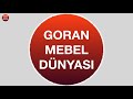 goran mebel dünyası. mir mebel salonu 2020 model mebel