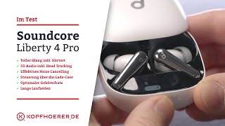 Soundcore Liberty 4 Pro by Anker im Test