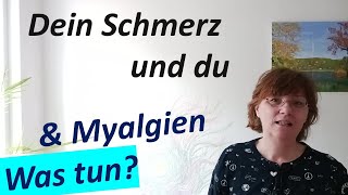 Du und dein Schmerz Härte im Alltag Heftige Symptome Myalgie verstehen und mildern