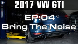 VW MK7 GTI EP:04 - More Sound With the Invidia Q300 Exhaust!