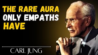 This Rare Aura Belongs Only to True Empaths | A Deep Jungian Perspective on Sensitivity, Intuition &