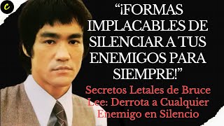 Secretos Mortales de Bruce Lee: Derrota a Enemigos en Silencio Total