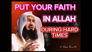 Put your faith in Allah during hard times ❤️| Mufti Menk speech 🌟 | Islamic status 💞