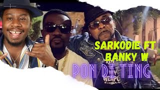 Sarkodie ft Banky w Pon Di Ting official reaction video