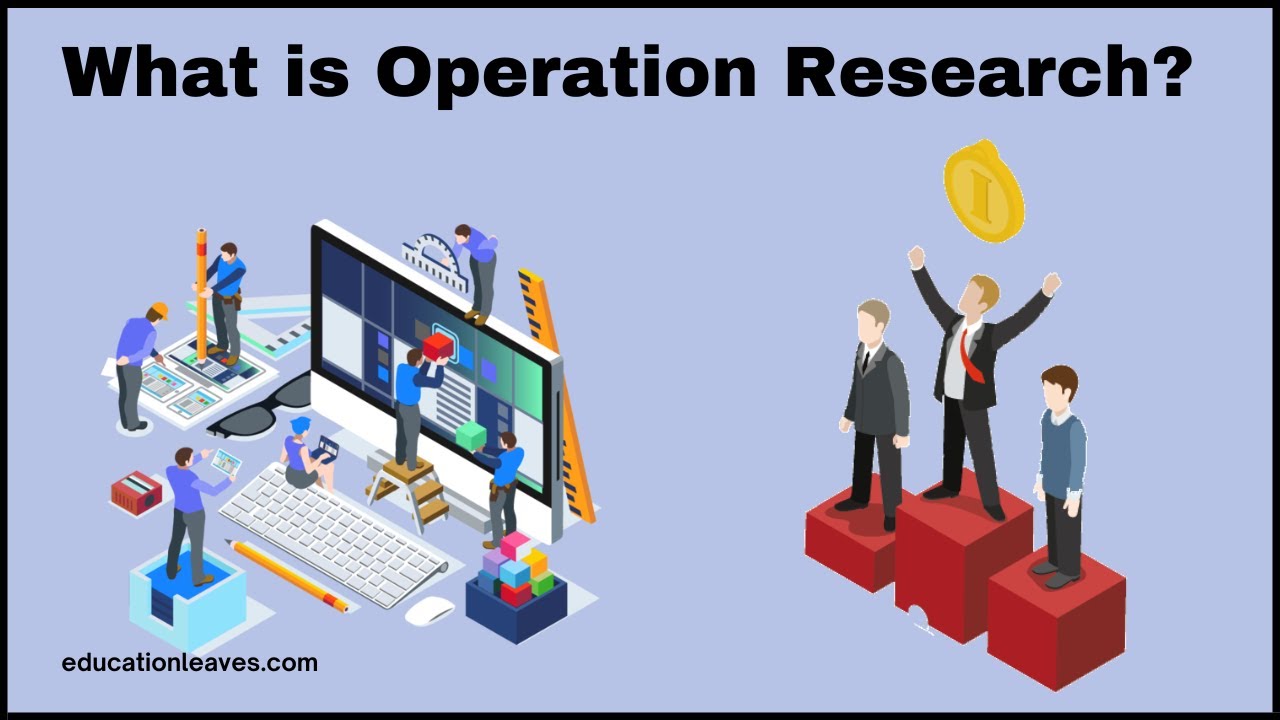 What Is Operation Research? - YouTube