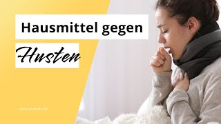 Hausmittel gegen Husten: Welche helfen wirklich?