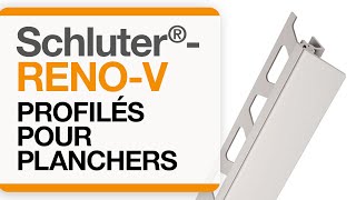 Comment installer le profilé de plancher : Schluter®-RENO-V