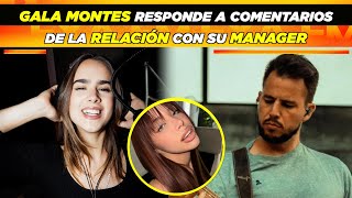 Gala Montes responde a comentarios de la relación con su manager 😱