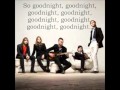 Maroon 5 Goodnight Goodnight