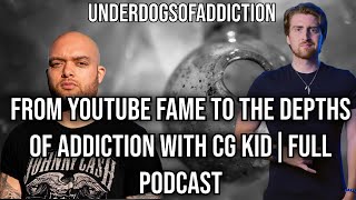 CG Kid Interview | How He Recovered From Drug Addiction (Full Podcast On Addiction Recovery) 2024