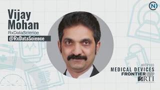 RTP180: Medical Devices | Vijay Mohan, RxDataScience