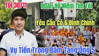 Tối 30/11 Tin Dữ Mẹ Con Cô 6 Đoàn Hộ Niệm Đám Tang Ông 5 Tìm Tới Yêu Cầu Đính Chính