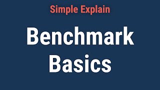 Benchmark: What It Is, Types, and How to Use Them in Investing