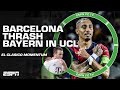 MOMENTUM BEFORE EL CLASICO 👀 FULL REACTION to Barcelona vs. Bayern Munich in UCL | ESPN FC