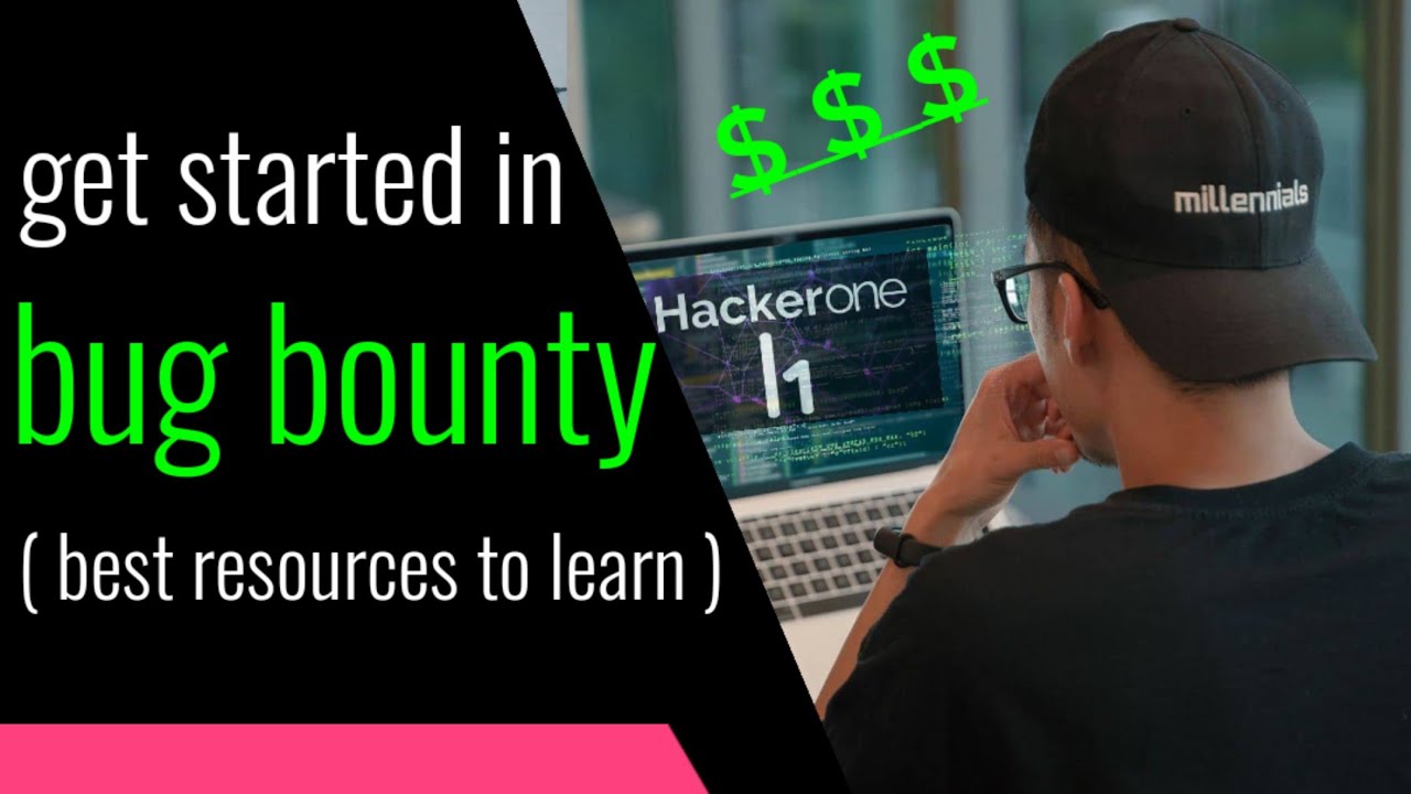 Get Started In Bug Bounty Fast | Beginner's Guide & Resources To Learn ...