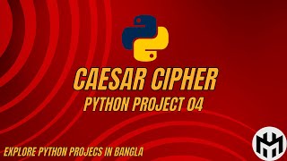 Caesar Cipher Encryption and Decryption in Python | Python Projects for Beginners in Bangla