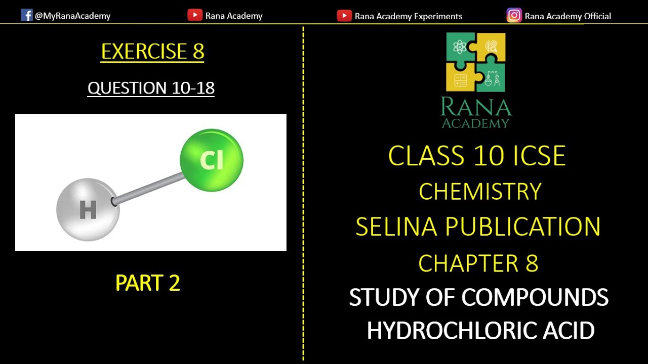 CLASS 10 | ICSE | CHEMISTRY | SELINA PUBLICATION | STUDY OF COMPOUDS ...