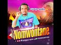 NOMWONTANE BY EGOGO NOR LA 2023 latest single