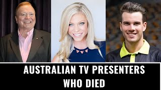 Australian TV Presenters Who Died (Part 1)