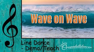 Wave On Wave - Line Dance
