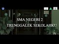 MARS SMAN 2 TRENGGALEK