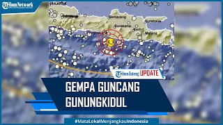 Gempa Magnitudo 5,3 Guncang Gunungkidul Yogyakarta Terasa Hingga Cilacap dan Malang