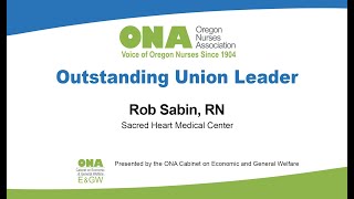 ONA 2020 Outstanding Union Leader Award: Rob Sabin of Sacred Heart Medical Center