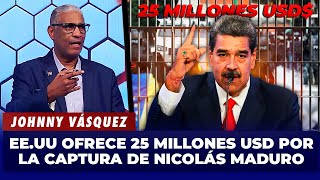 ¡Impactante! EE  UU  pone precio a la captura de Maduro 25 millones de dólares 💥  | El Garrote