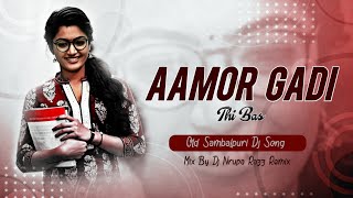 Aamor Gadi Thi Bas | Bahi Khata Dairy Dhari | Old Sambalpuri Dj Song | Santanu | Dj Nrupa Razz Remix