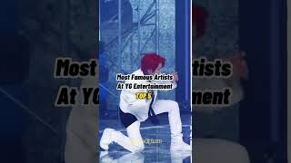 Most Famous Artists YG Entertainment