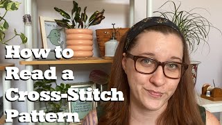 How to Read a Cross Stitch Pattern