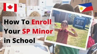 How to Enroll Your Kid for School in Canada | SP Minor | Catholic School