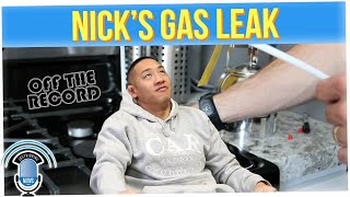 Off The Record: Nick Had a Scary Gas Leak in His House (ft. Jason Cheny)