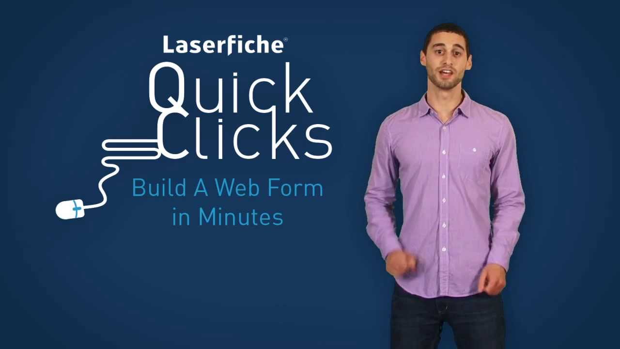 Laserfiche Quick Clicks: Create A Web Form In Minutes - YouTube